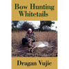 Bow Hunting Whitetails - Paperback