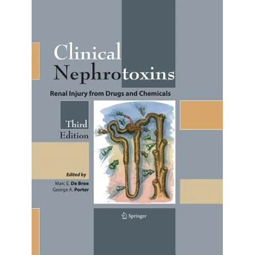 Clinical Nephrotoxins: Renal Injury from Drugs and Chemicals - Paperback