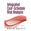 Integrated Cost-Schedule Risk Analysis - Paperback