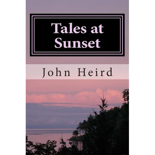 Tales at Sunset: Western Short Stories - Paperback