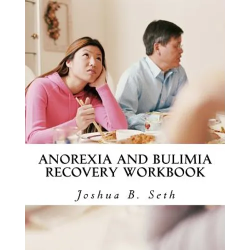 Anorexia and Bulimia Recovery Workbook - Paperback