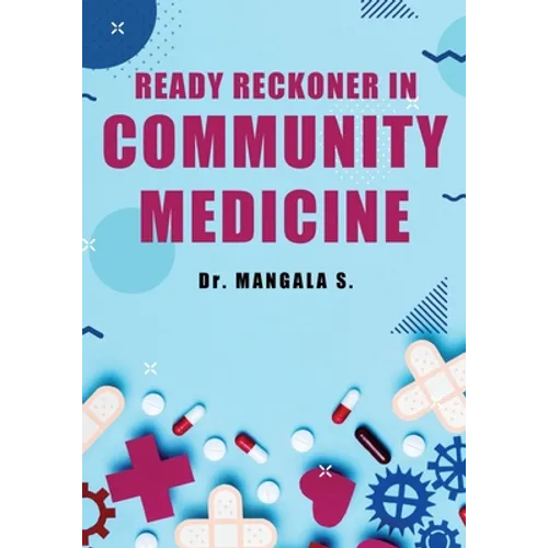 Ready Reckoner in Community Medicine - Paperback