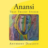 Anansi: That Tricky Spider - Paperback
