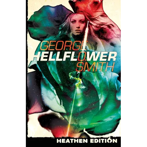 Hellflower (Heathen Edition) - Paperback