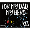 365 for Dad, My Hero - Spiral