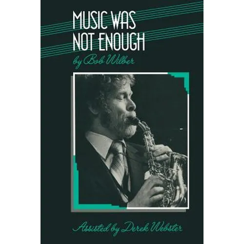 Music Was Not Enough - Paperback
