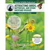 National Wildlife Federation(r) Attracting Birds, Butterflies, and Other Backyard Wildlife, Expanded Second Edition - Paperback