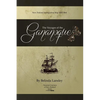 The Voyages of the Gananoque: New Zealand Immigration Ship 1860-1864 - Paperback