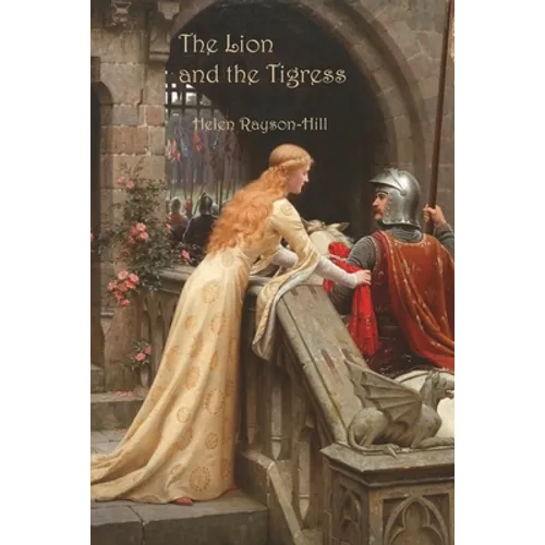 The Lion and the Tigress - Paperback