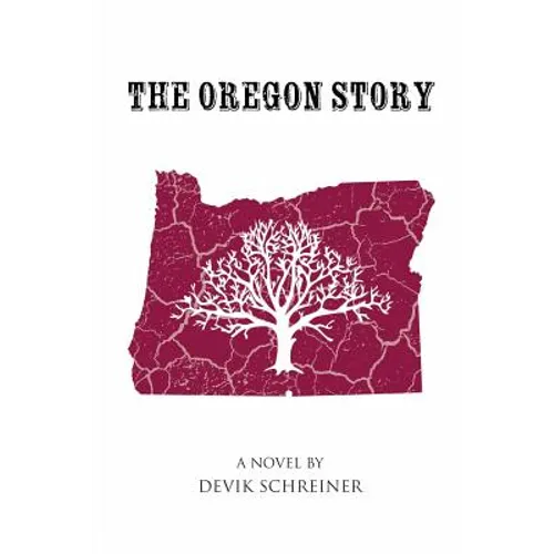 The Oregon Story - Paperback