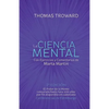 La Ciencia Mental Marta Martin: Conferencias de Edimburgo - Paperback
