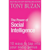 The Power of Social Intelligence: 10 ways to tap into your social genius - Paperback