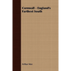 Cornwall - England's Farthest South - Paperback