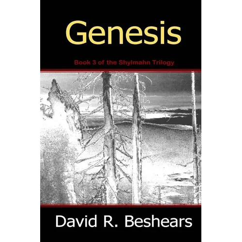 Genesis: Book 3 of the Shylmahn Trilogy - Paperback