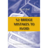 52 Bridge Mistakes to Avoid - Paperback