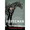 Horseman: A Tale of Sleepy Hollow - Paperback