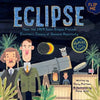 Eclipse: How the 1919 Solar Eclipse Proved Einstein's Theory of General Relativity - Paperback