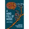 A Mind Full of Music: Essays on Imagination and Popular Song - Paperback