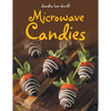 Microwave Candies - Paperback