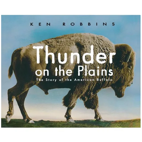 Thunder on the Plains: The Story of the American Buffalo - Paperback