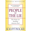 People of the Lie: The Hope for Healing Human Evil - Paperback