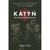 Katyn: Stalin's Massacre and the Triumph of Truth - Paperback
