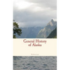 General History of Alaska - Paperback