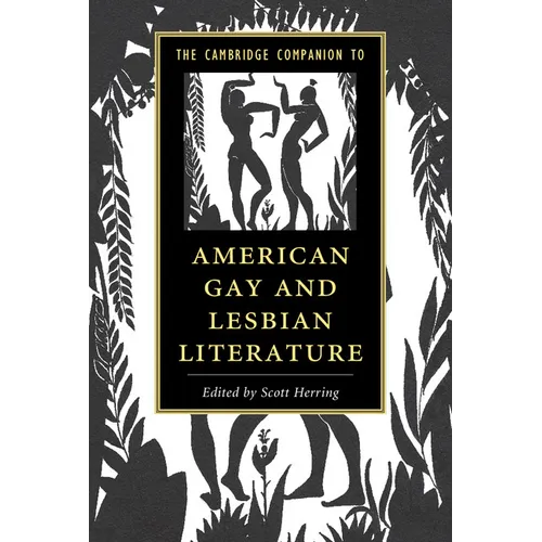 The Cambridge Companion to American Gay and Lesbian Literature - Paperback
