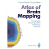 Atlas of Brain Mapping: Topographic Mapping of Eeg and Evoked Potentials - Paperback
