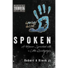 Spoken: A Memoir Sprinkled with a Little Quadriplegia - Hardcover