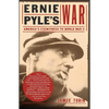 Ernie Pyle's War: America's Eyewitness to World War II - Paperback