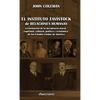El Instituto Tavistock de Relaciones Humanas: La formación de la decadencia moral, espiritual, cultural, política y económica de los Estados Unidos de - Hardcover