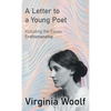A Letter to a Young Poet: Including the Essay 'Craftsmanship' - Hardcover