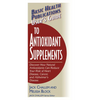 User's Guide to Antioxidant Supplements - Paperback