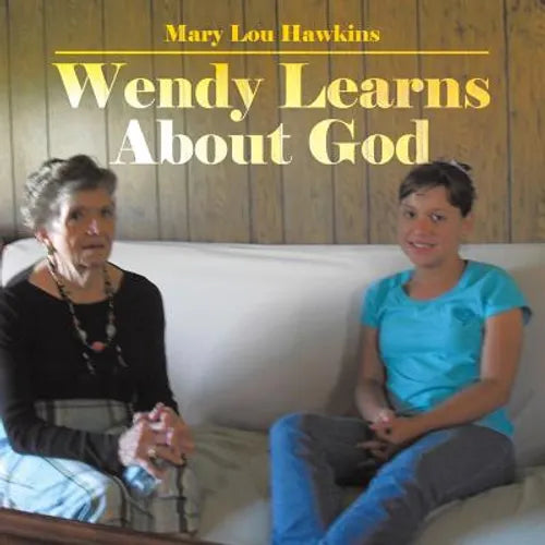 Wendy Learns about God - Paperback