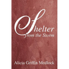 Shelter from the Storm - Paperback