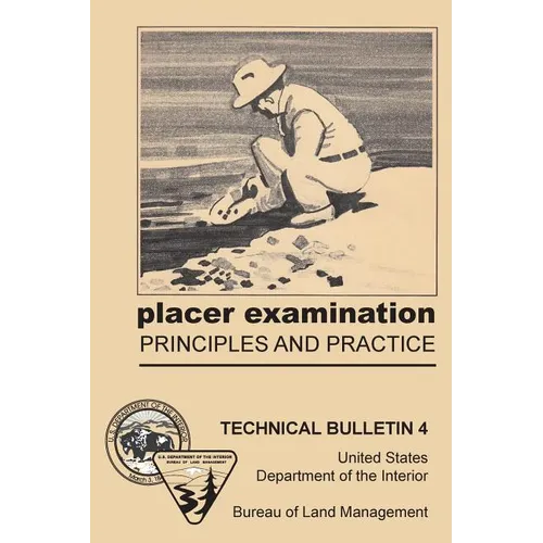 Placer Examination Principles and Practice - Paperback