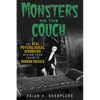 Monsters on the Couch: The Real Psychological Disorders Behind Your Favorite Horror Movies - Paperback
