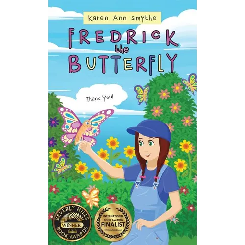 Fredrick the Butterfly - Hardcover
