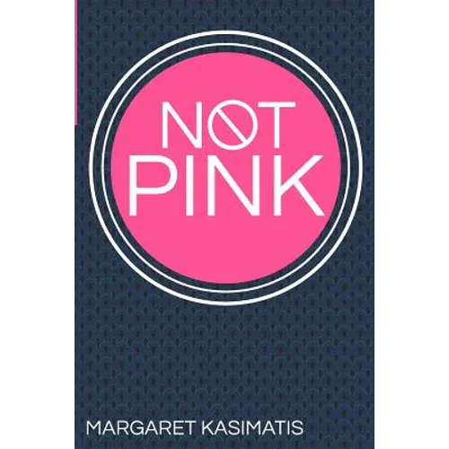 Not Pink - Paperback