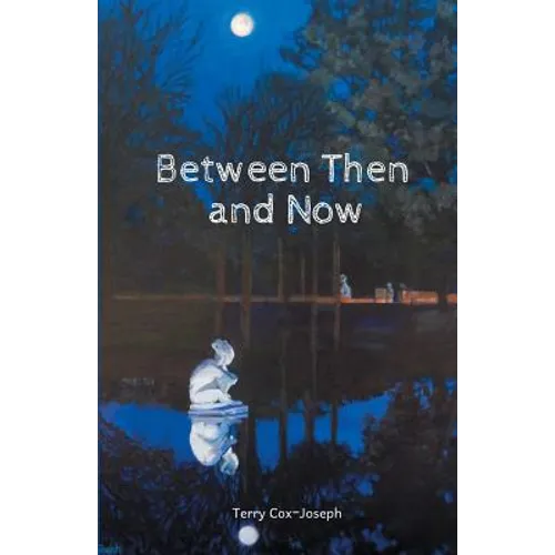 Between Then and Now - Paperback