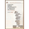 Surviving Forced Disappearance in Argentina and Uruguay: Identity and Meaning - Paperback
