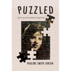 Puzzled: Life Lessons Learned from Doing Puzzles - Paperback
