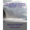 The Book of Cryptic Crossword Puzzles Volume Two - Paperback