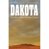 Dakota: The Story of the Northern Plains - Paperback