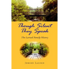 Though Silent They Speak - Paperback
