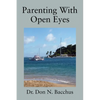 Parenting With Open Eyes - Paperback