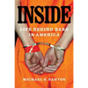 Inside: Life Behind Bars in America - Paperback
