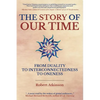 The Story of Our Time - Paperback