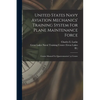 United States Navy Aviation Mechanics' Training System For Plane Maintenance Force: Course Manual For Quartermasters' (a) Course - Paperback